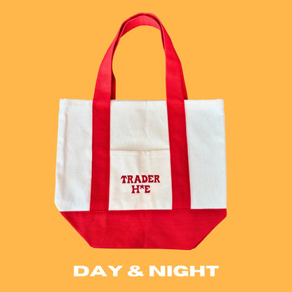 Trader H*e Tote