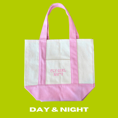 Fly Girl Sh*t Tote